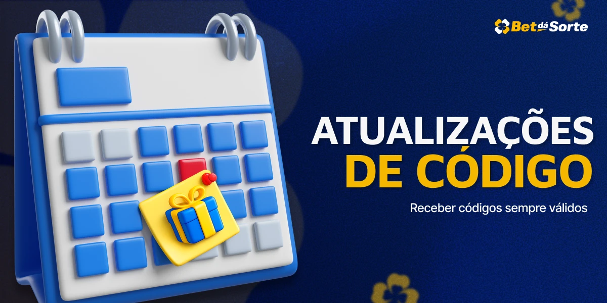 Banner BetDaSorte com calendário e ícone de presente, texto ATUALIZAÇÕES DE CÓDIGO